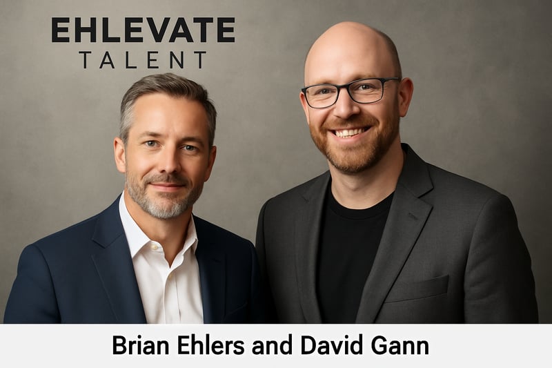 Ehlevate Talent founders Brian Ehlers and David Gann Ehlevate Talent founders Brian Ehlers and David Gann
